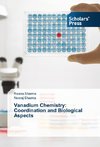 Vanadium Chemistry: Coordination and Biological Aspects