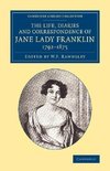 The Life, Diaries and Correspondence of Jane Lady Franklin 1792 1875