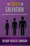 The Trilogy of Salvation