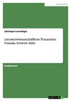 Literaturwissenschaftliche Textanalyse. Fontane, Schwab, Rilke