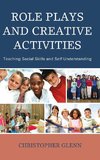 Role Plays and Creative Activities