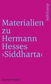 Materialien zu Hermann Hesses »Siddhartha«