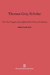 Thomas Gray, Scholar