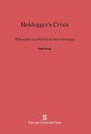 Heidegger's Crisis
