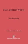 Man and His Works