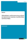 Öffentlichkeit und Verantwortung anhand der Kontroverse zwischen Gottfried Benn und Klaus Mann