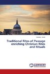 Traditional Rites of Passage enriching Christian Rites and Rituals