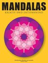 Mandalas - Kreativ und entspannend