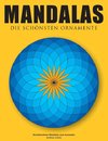 Mandalas - Die schönsten Ornamente