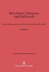 Merchants, Farmers, & Railroads