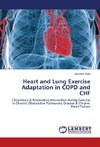 Heart and Lung Exercise Adaptation in COPD and CHF
