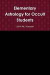 Elementary Astrology for Occult Students