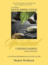 Developing Your Spiritual Understanding