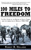 100 Miles to Freedom