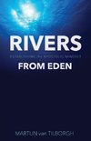 Rivers from Eden