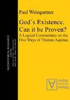 God´s Existence. Can it be Proven?