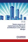 Some aspects of contemporary Russian architecture and urban design