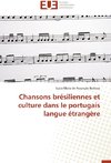 Chansons brésiliennes et culture dans le portugais langue étrangère