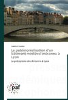 La patrimonialisation d'un bâtiment médiéval méconnu à Lyon