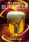 ALL ABOUT BLITZ BEER