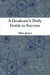 A Graduate's Daily Guide to Success - Paperback