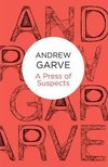 Garve, A: Press of Suspects
