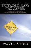 Extraordinary Tax Career