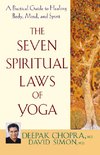 The Seven Spiritual Laws of Yoga