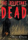 The Reluctant Dead