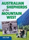 Australian Shepherds of the Mountain West