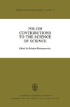 Polish Contributions to the Science of Science