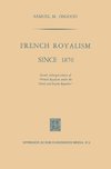 French Royalism Since 1870