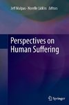 Perspectives on Human Suffering