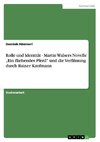 Rolle und Identität - Martin Walsers Novelle 