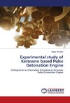 Experimental study of Kerosene based Pulse Detonation Engine