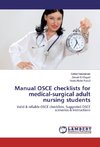 Manual OSCE checklists for medical-surgical adult nursing students