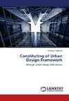 Constituting of Urban Design Framework