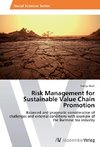 Risk Management for Sustainable Value Chain Promotion