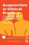 Acupuncture in Clinical Practice
