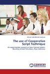 The use of Cooperative Script Technique