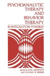 Psychoanalytic Therapy and Behavior Therapy