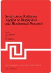 Synchrotron Radiation Applied to Biophysical and Biochemical Research