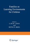 Families as Learning Environments for Children