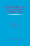 Integrated Image and Graphics Technologies