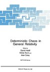 Deterministic Chaos in General Relativity