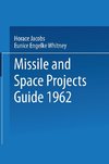 Missile and Space Projects Guide 1962