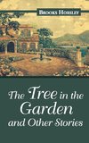 The Tree in the Garden and Other Stories