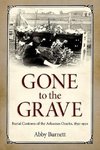 Burnett, A:  Gone to the Grave