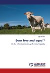 Born free and equal?