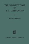 The Formative Years of R. G. Collingwood